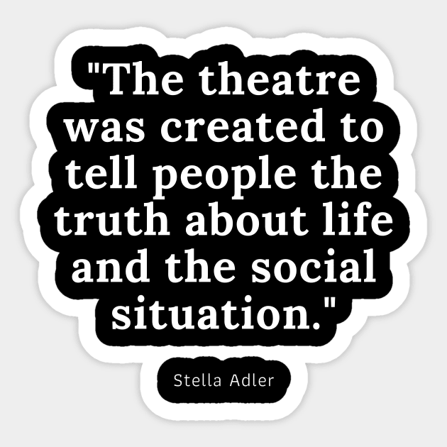 Theatre Quote For Perfect Actor Gift Sticker by Teatro